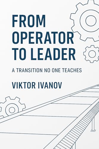 Корица на From Operator to Leader