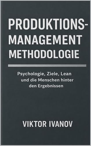 Корица на Produktionsmanagement Methodologie